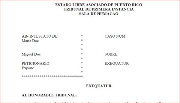 Petición de Exequátur para Testamento Otorgado en US