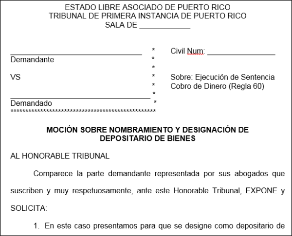 Moción sobre nombramiento y designacion de depositario de bienes