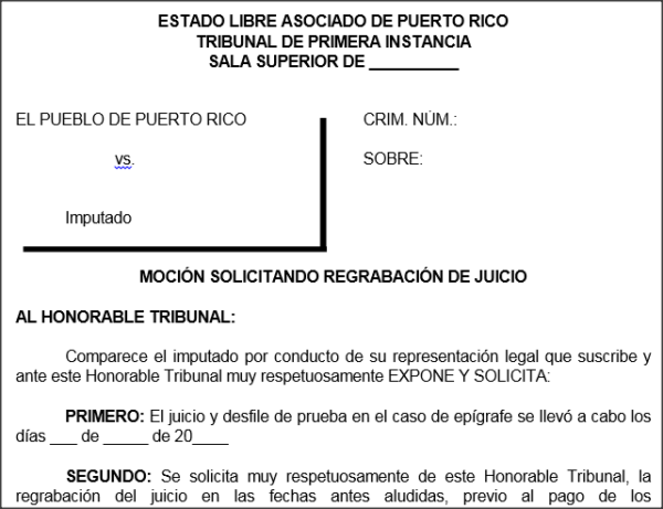 Mocion solicitando regrabacion de juicio