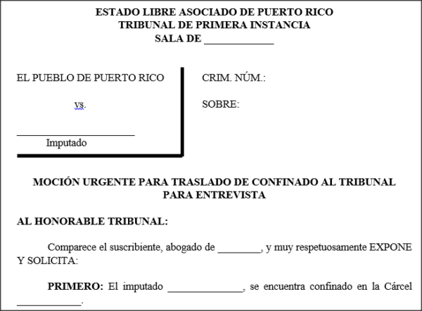 Moción para traslado de confinado al tribunal