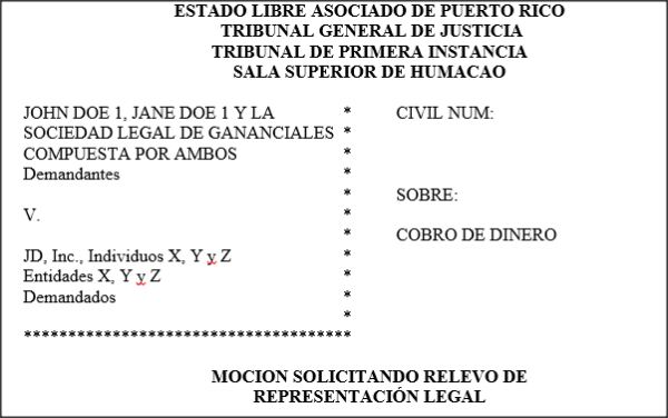 Cobro de Dinero - Ordinario - Moción Solicitando Relevo de Representación Legal