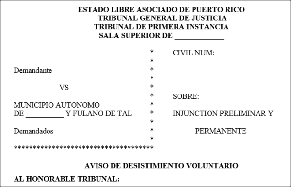 Injuction - moción desistimiento voluntario