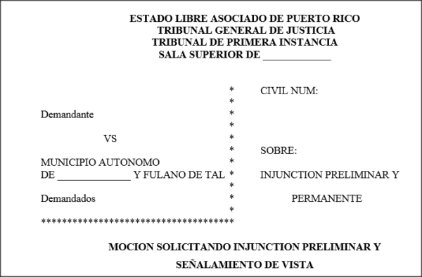 Injuction - moción solicitando señalamiento